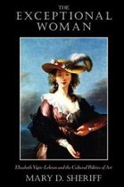 The Exceptional Woman - Elisabeth Vigee-Lebrun & the Cultural Politics of Art (Paper)