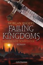 Die Falling-Kingdoms-Reihe 2 - Brennende Schwerter