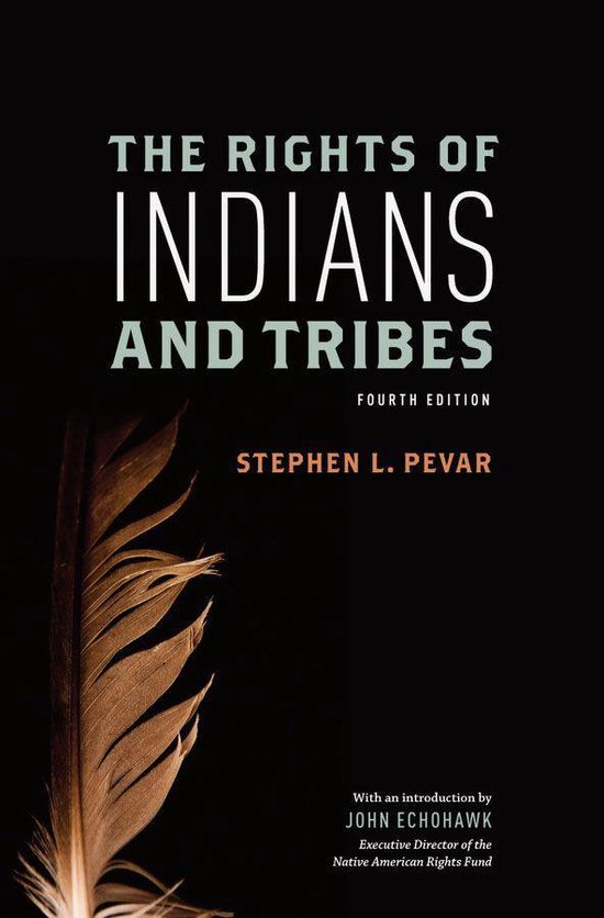 The Rights of Indians and Tribes - cover
