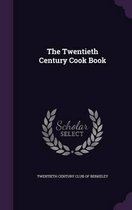 The Twentieth Century Cook Book