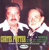 Curtis Potter - Curtis Potter Sings Willie Nelson