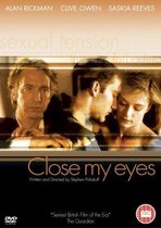 Close My Eyes (Alan Rickman) (Import)