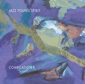 Jazz Young Spirit Compilation Vol. 1