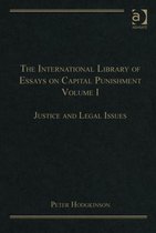 The International Library of Essays on Capital Punishment