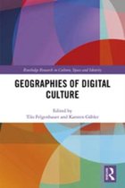 Routledge Research in Culture, Space and Identity - Geographies of Digital Culture
