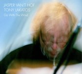 Jasper Van 't Hof & Tony Lakatos - Go With The Wind (CD)