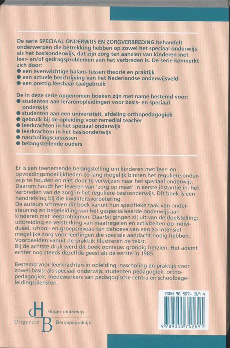 De achterkant van het boek "Speciaal onderwijs en zorgverbreding". Beschrijft de inhoud en doelgroep van het boek met tekst in het Nederlands.