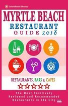 Myrtle Beach Restaurant Guide 2018