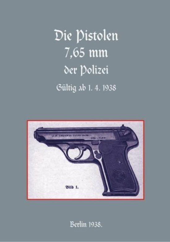 7.65mm Police Pistols (German) - cover