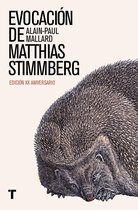 El Cuarto de las Maravillas - Evocación de Matthias Stimmberg