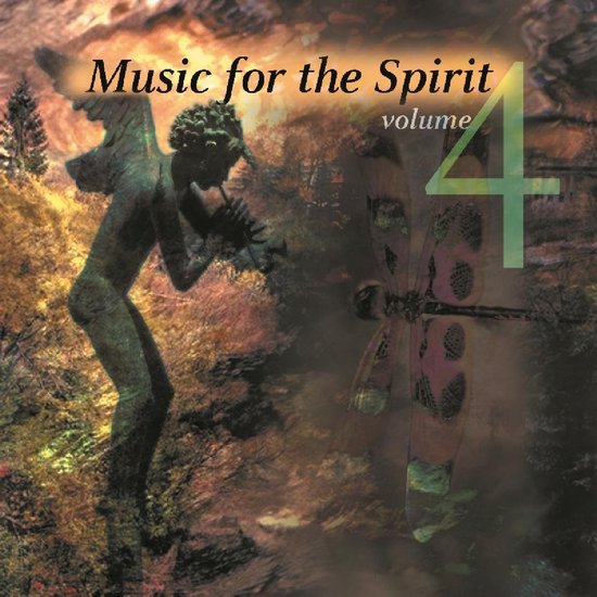 Music For The Spirit - Vol.4