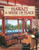 Hawaii a Sense of Place Island Interior Design