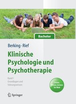 Springer-Lehrbuch - Klinische Psychologie und Psychotherapie für Bachelor