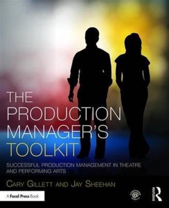 Production Manager's Toolkit 9781138838840 Cary Gillett Boeken bol