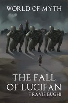World of Myth 3 - The Fall of Lucifan