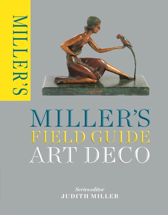 Miller's Field Guides - Miller's Field Guide: Art Deco - cover