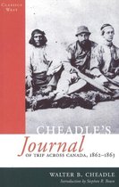 Cheadle's Journal Of Trip Across Canada