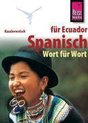 Spanisch für Ecuador, Wort für Wort