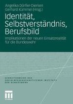 Schriftenreihe des Sozialwissenschaftlichen Instituts der Bundeswehr- Identität, Selbstverständnis, Berufsbild