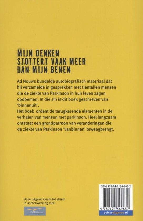 Mijn denken stottert vaak meer dan mijn benen