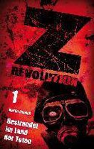 Z Revolution 1: Gestrandet im Land der Toten