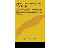 Japan, The Amoor, And The Pacific