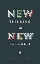 New Thinking, New Ireland