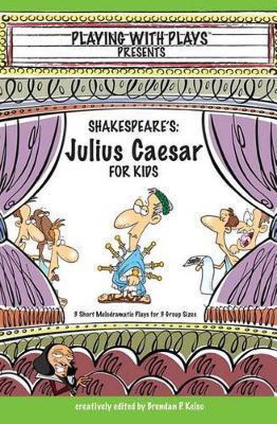 Shakespeare's Julius Caesar for Kids - cover