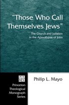 Those Who Call Themselves Jews