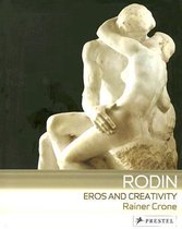 Rodin: Eros And Creativity