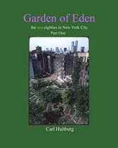 Garden of Eden (Part One)