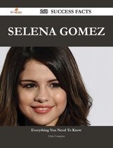 Selena Gomez 268 Success Facts - Everything you need to know about Selena Gomez