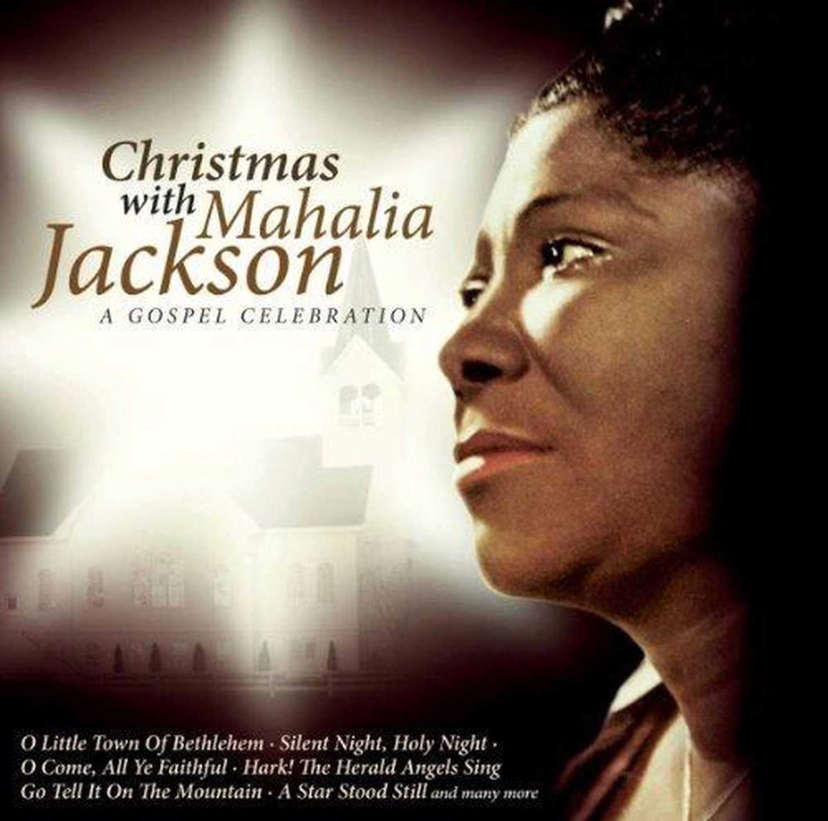 Mahalia Jackson - Christmas With Mahalia Jackson: A Gospel Celebration