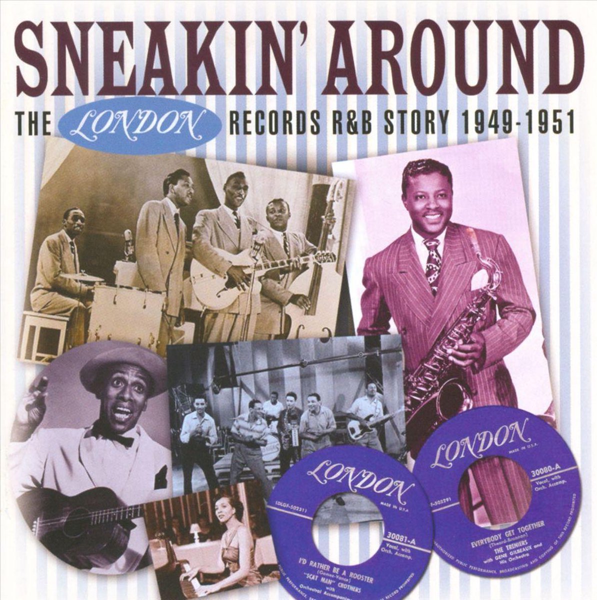 Sneakin' Around: The London Records R&B Story 1948-1951