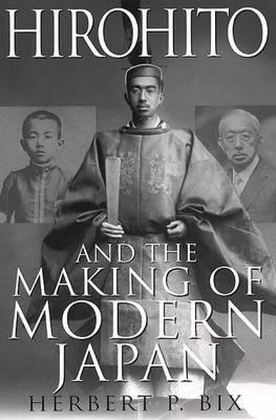 Hirohito and the Making of Modern Japan - cover