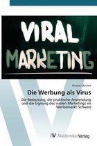 Die Werbung als Virus