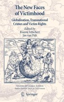 Studies in Global Justice 8 - The New Faces of Victimhood