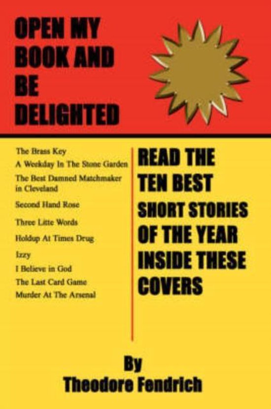 ten-best-short-stories-of-the-year-theodore-fendrich-9781434315595