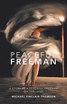 Peaceful Freeman