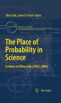 Boston Studies in the Philosophy and History of Science 284 - The Place of Probability in Science