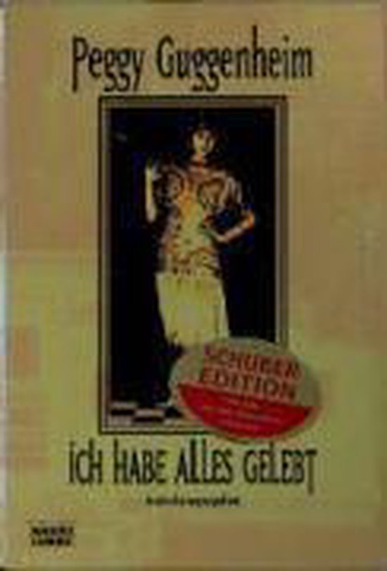 Boekomslag van 'Ich habe alles gelebt' door Peggy Guggenheim met een vintage zwart-wit portret en gouden achtergrond.
