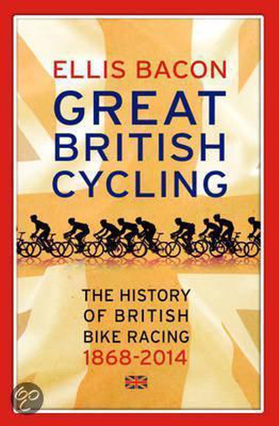 History Of British Cycling - cover