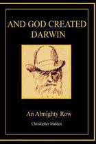And God Created Darwin - An Almighty Row.