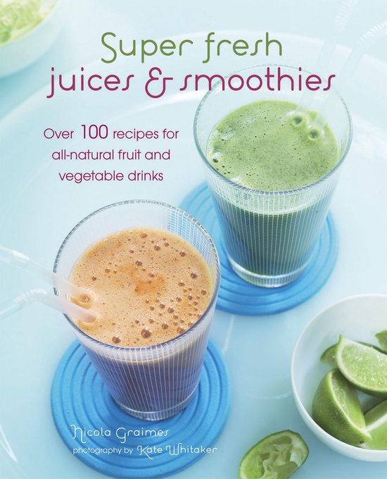 Super Fresh Juices and Smoothies - cover