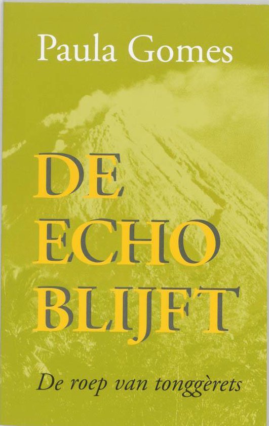 9789070095048 - De echo blijft