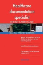 Healthcare Documentation Specialist Red-Hot Career; 2566 Real Interview Question