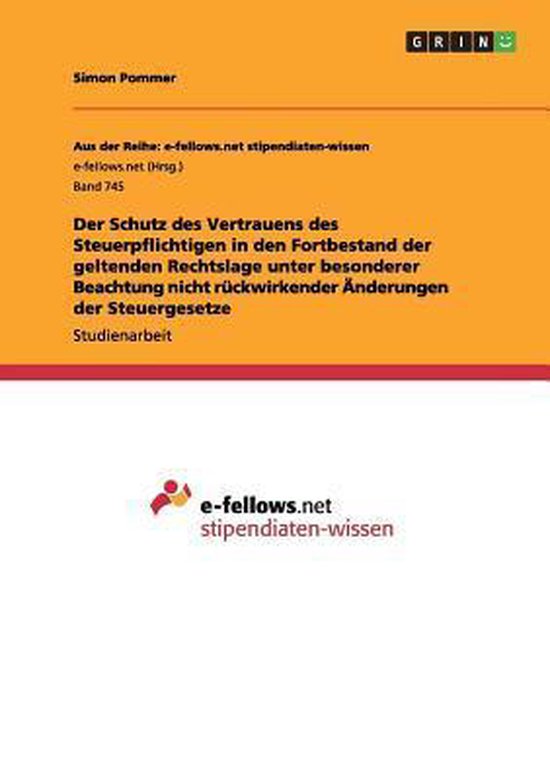 Der Schutz des Vertrauens des Steuerpflichtigen in den Fortb ... - cover