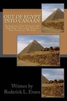 Restoration and Recovery- Out of Egypt into Canaan