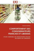 COMPORTEMENT DES CONSOMMATEURS FRANCAIS ET LIBANAIS