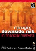 Managing Downside Risk in Financial Markets